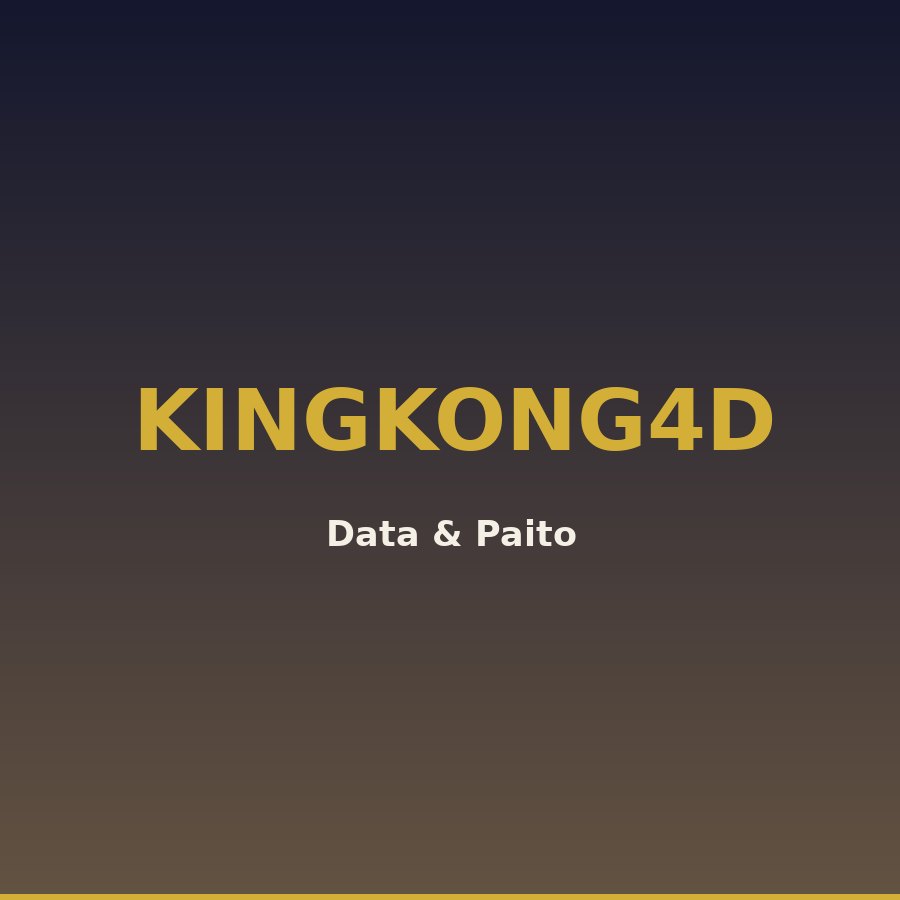Data king kong 4d 2025 angka main Kingkong4D 23 hari ini (04157)